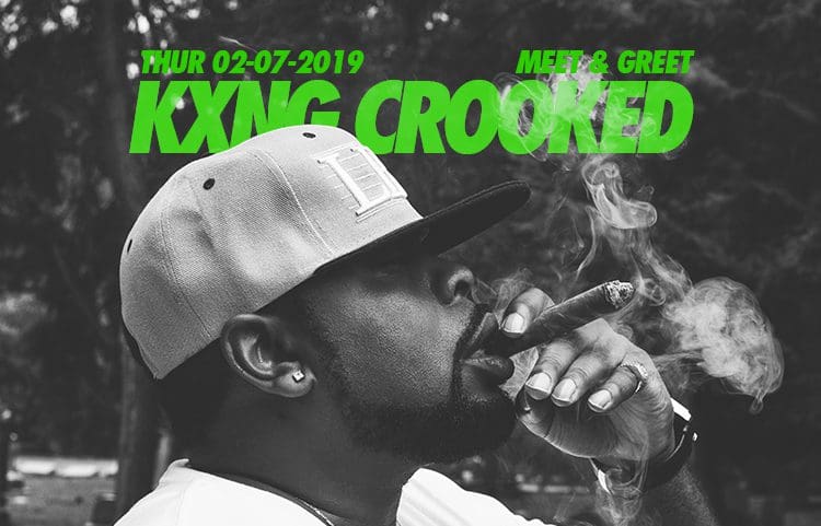 Kxng Crooked Meet and Greet Thurs 02/07/2019