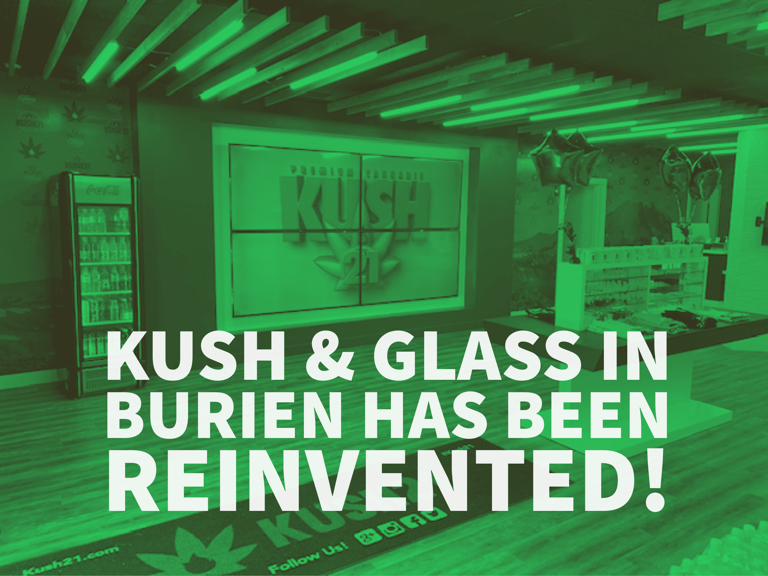 Kush & Glass