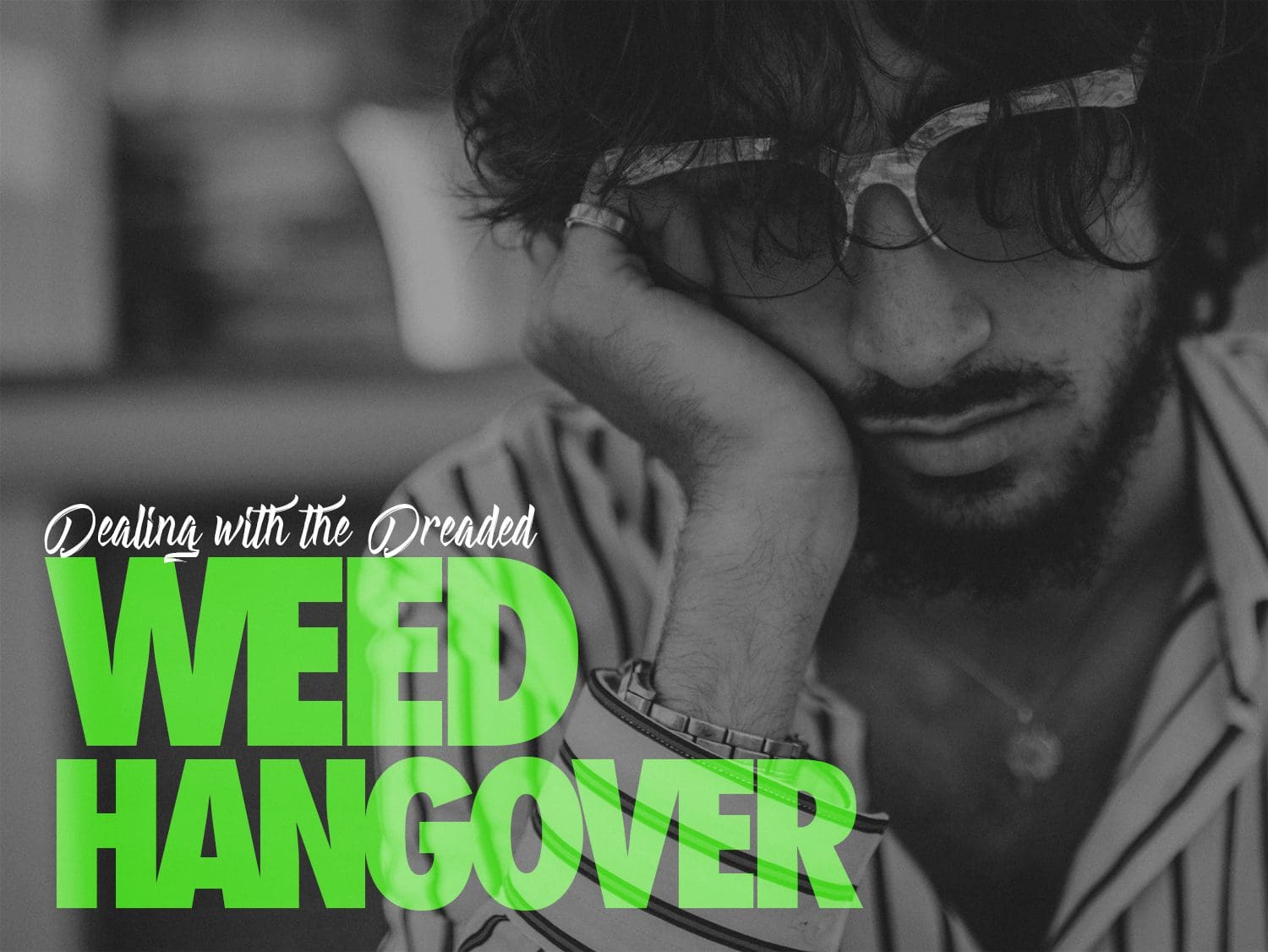 Weed Hangover