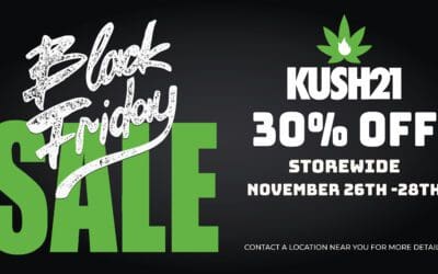 Black Friday Deals at Kush 21