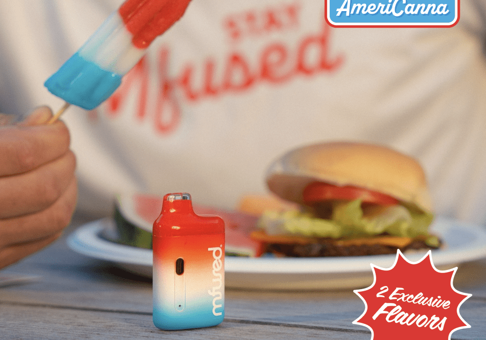 Celebrate Summer with AmeriCanna by MFused Twisted